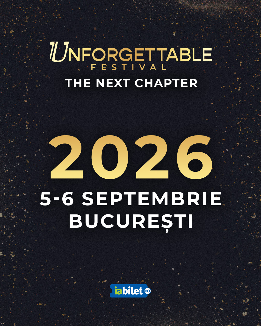 Unforgettable Festival 2026 – The Next Chapter