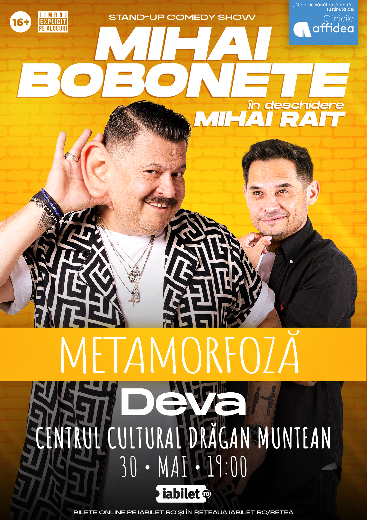 Deva: Mihai Bobonete - Metamorfoză - Turneu National 2026