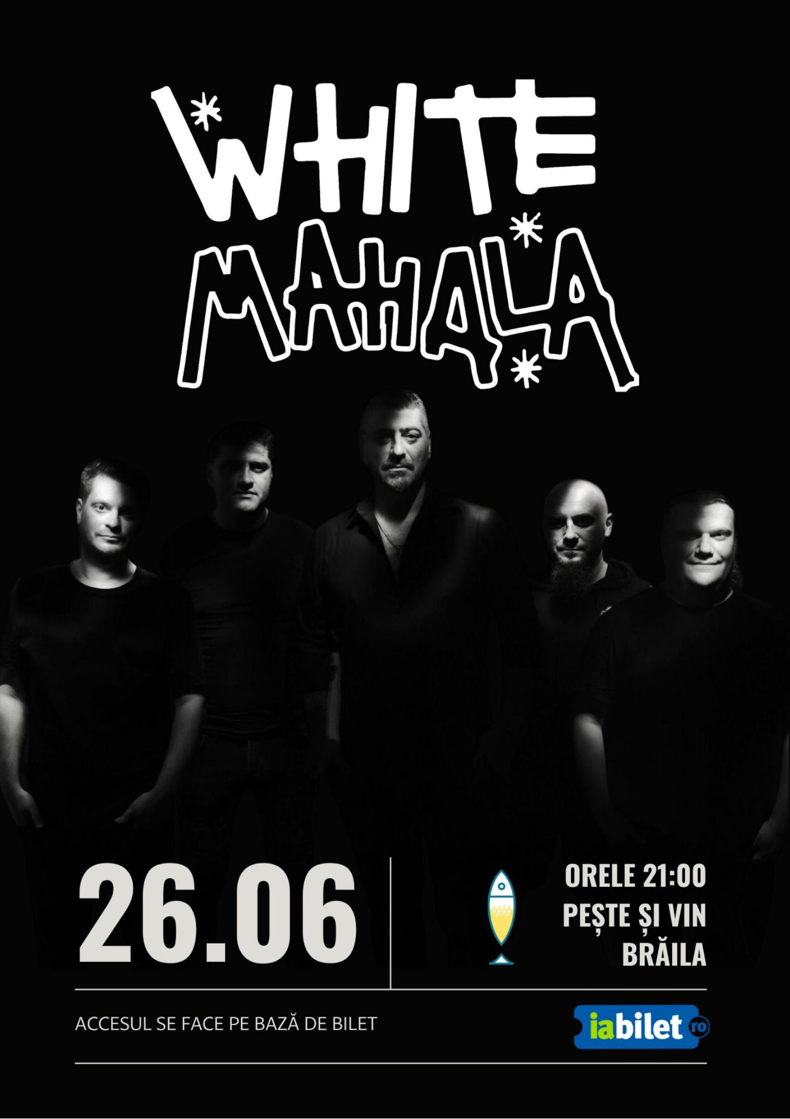 White Mahala - Live
