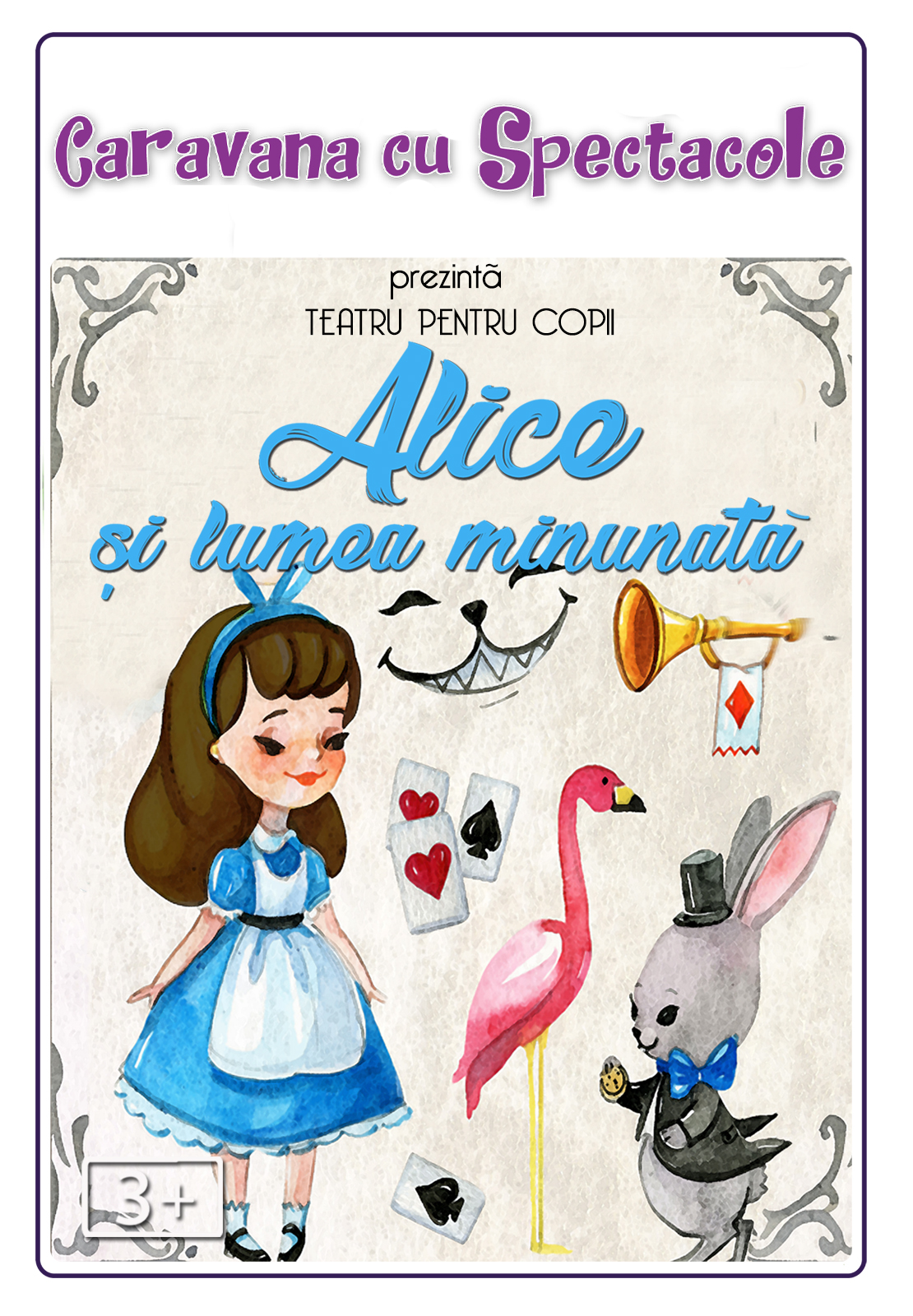 Alice și lumea minunată @ Hanu’ lui Manuc